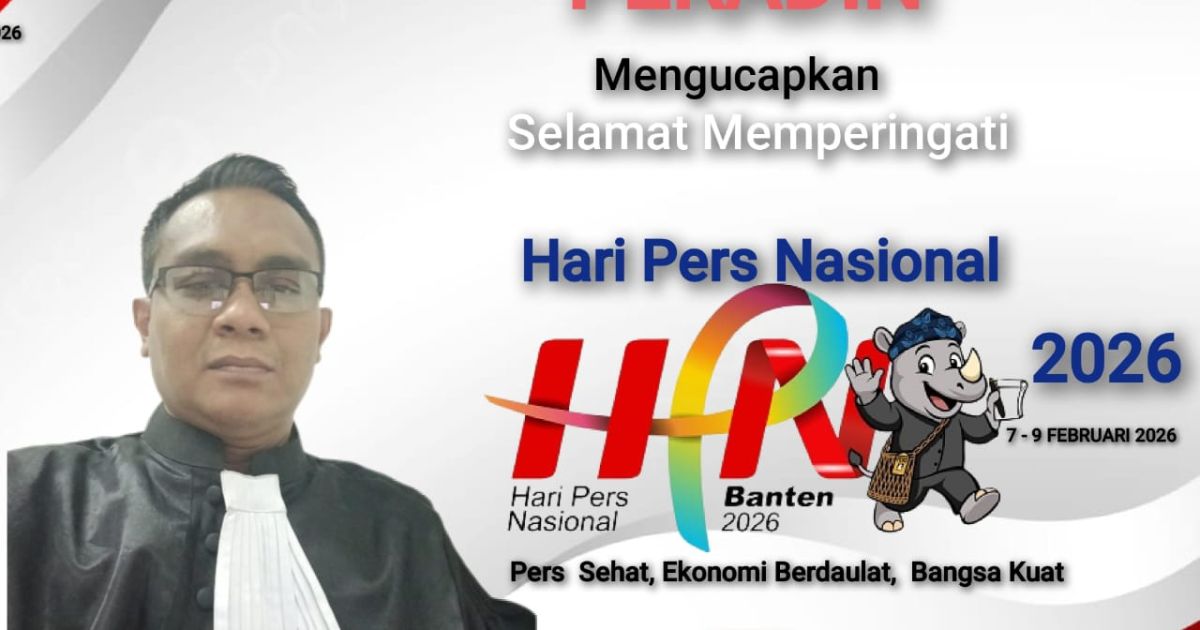 AHMAD FUDOLI SH Ketua RERADIN KABUPATEN TANGERANG Mengucapkan Hari Pers Nasional 2026 Di Banten